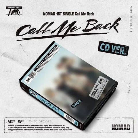 NOMAD 1st Single Album - Call Me Back (CD Ver.)