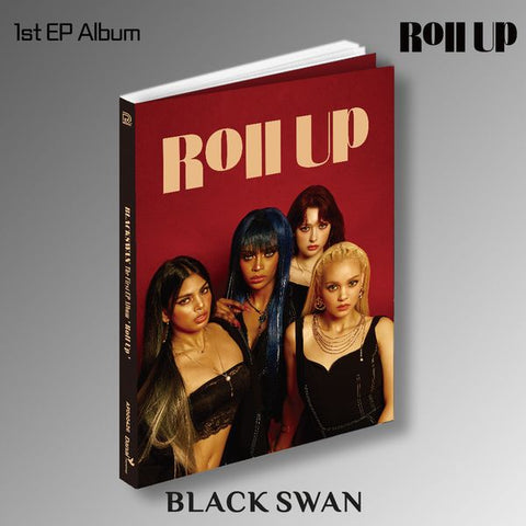 BLACKSWAN 1st EP Album - Roll Up