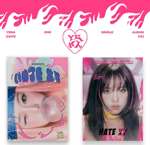 YENA 2nd Single Album - HATE XX