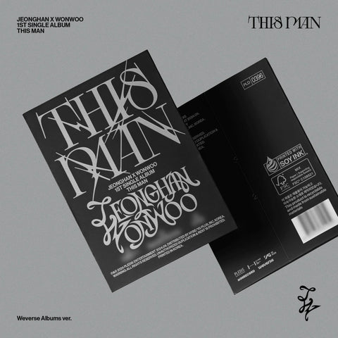 JEONGHAN X WONWOO (SEVENTEEN) 1st Single Album - THIS MAN (Weverse Albums ver.)