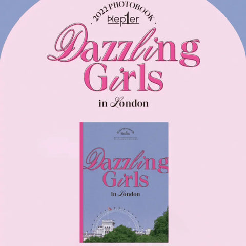 Kep1er 2022 PHOTOBOOK - Dazzling Girls in London - Pig Rabbit Shop Kpop store Spain