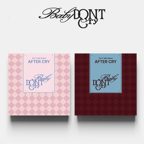 [MAKESTAR Pre-order Release Party] Baby DONT Cry The 1st Mini Album [AFTER CRY]