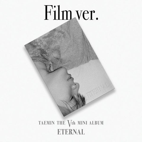 TAEMIN The 5th Mini Album - ETERNAL (Film Ver.)