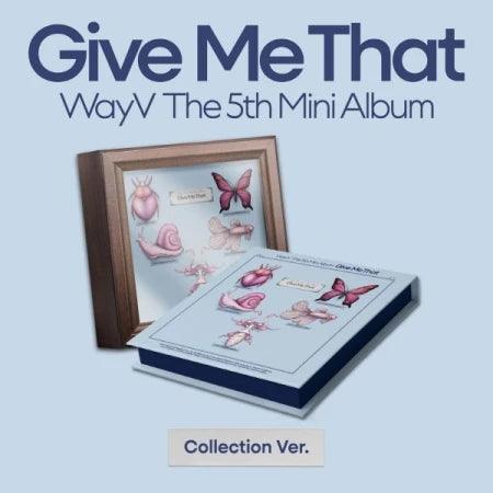 WayV 5th Mini Album - Give Me That (Collection Ver.) - Pig Rabbit Shop Kpop store Spain