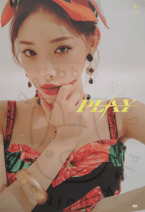 CHUNG HA - Play poster - Pig Rabbit Shop Kpop store Spain