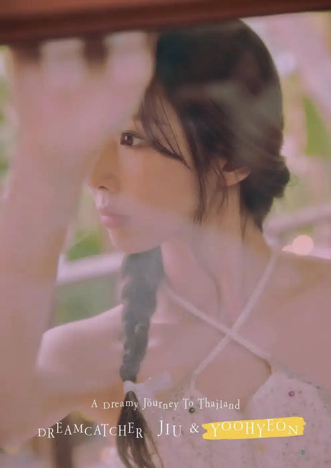 DREAMCATCHER JIU YOOHYEON X CECI PHOTOBOOK EDITION A DREAMY JOURNEY TO THAILAND - Pig Rabbit Shop Kpop store Spain