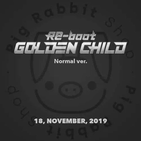 Golden Child Album Vol.1 - Re-boot (Normal Ver.) - Pig Rabbit Shop Kpop store Spain