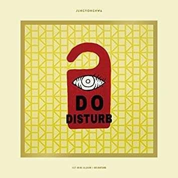 JUNG YONG HWA 1ST MINI ALBUM – DO DISTURB - Pig Rabbit Shop Kpop store Spain