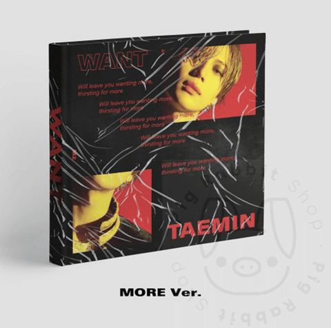 TAEMIN Mini Album Vol.2 - WANT ( MORE Ver.) - Pig Rabbit Shop Kpop store Spain