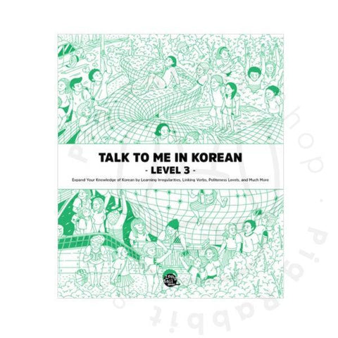 Talk to me in korean level 3 [ grammar textbook ] - Pig Rabbit Shop Kpop store Spain